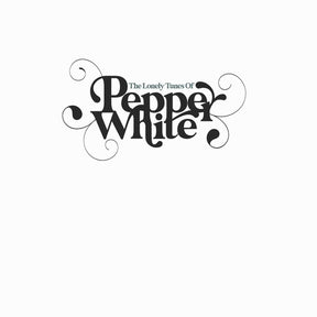 The Lonely Tunes Of Pepper White (Vinyl) - Apocalypse Vinyl