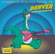 Denver Le Dernier Dinosaure (Vinyl)