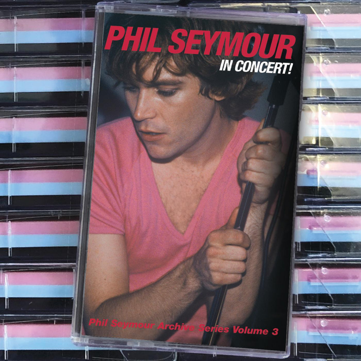 In Concert: Phil Seymour Archive Series Volume 3 (BLUE AND PINK CASSETTE) (Cassette)