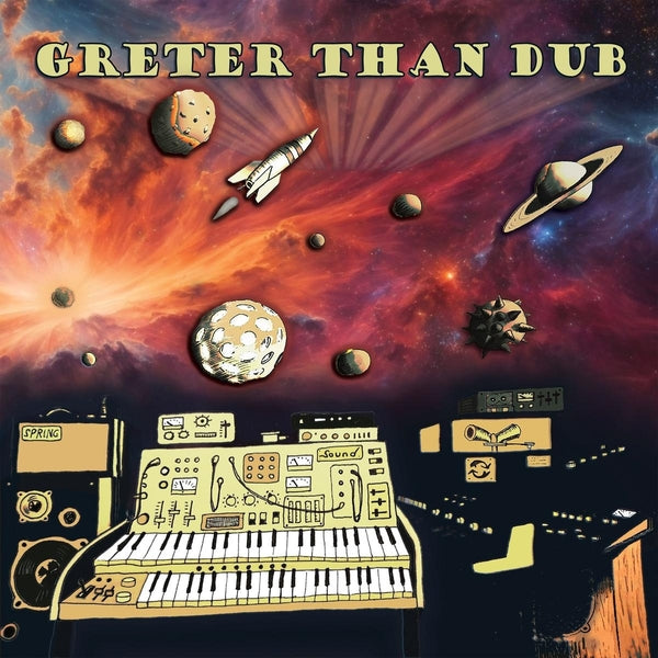 Greter Than Dub (Vinyl)