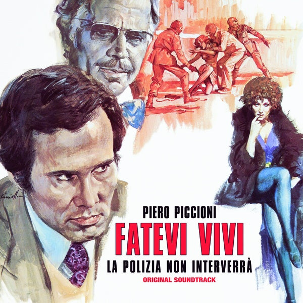 Fatevi Vivi La Polizia Non Interverra (Vinyl)