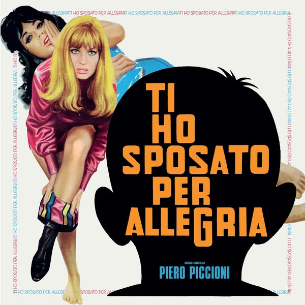 Ti Ho Sposato Per Allegria (Vinyl)