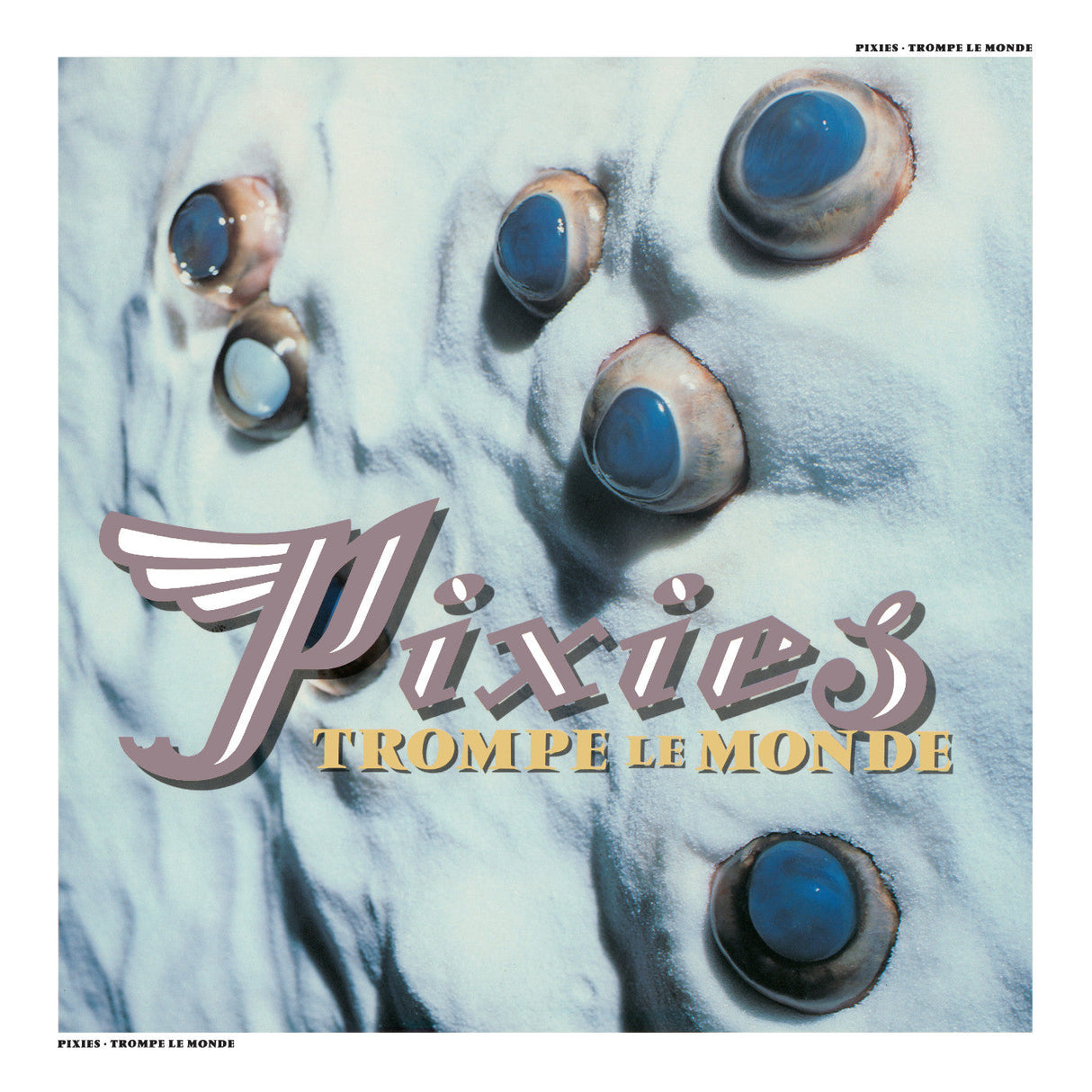Pixies - Trompe Le Monde [CD]