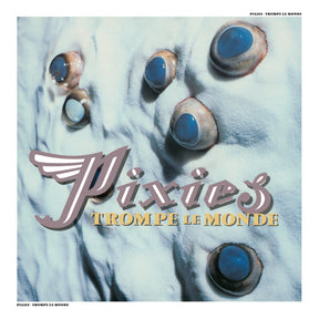 Pixies - Trompe Le Monde [CD]