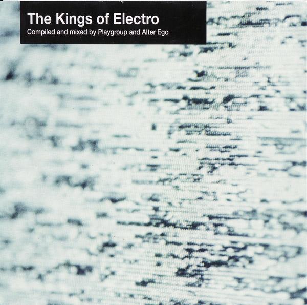 Kings Of Electro Part B (Vinyl)