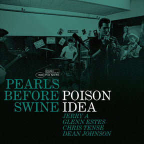 Poison Idea - Pearls Before Swine: The Early Years Volume 2 (Green Vinyl) [Vinyl]