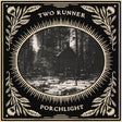 Two Runner - Porchlight (BONE VINYL) [Vinyl]