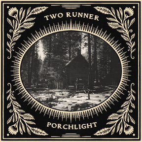 Two Runner - Porchlight [CD]