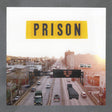 Prison - Big Rigs On The Bqe [Vinyl]