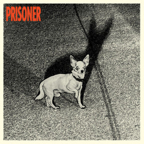 Prisoner - Prisoner [Vinyl]