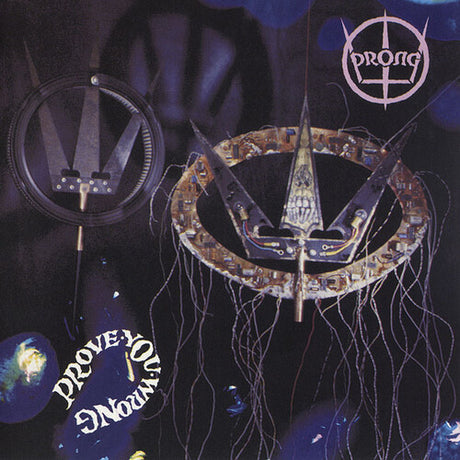 Prong Prove You Wrong (180 Gram Vinyl) [Import] [Records & LPs]