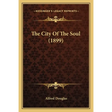The City Of The Soul (1899)