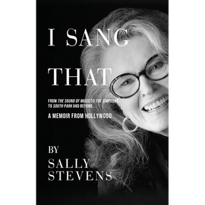 I Sang That: A Memoir from Hollywood