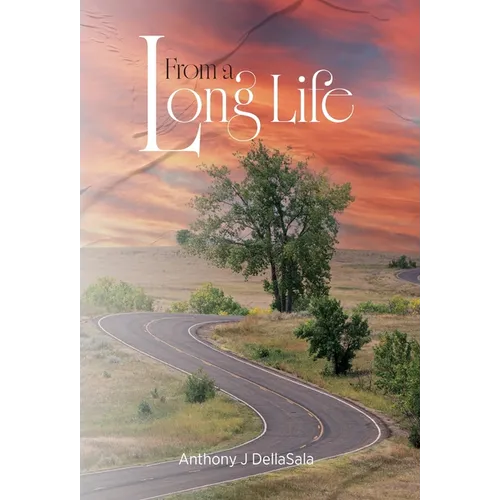 From a Long Life