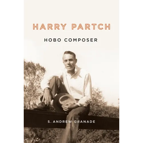 Harry Partch, Hobo Composer