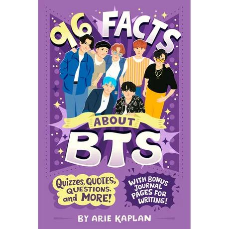 96 Facts about Bts: Quizzes, Quotes, Questions, and More! with Bonus Journal Pages for Writing!