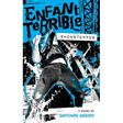 Enfant Terrible: Showstopper
