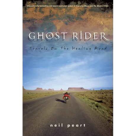 Ghost Rider: Travels on the Healing Road