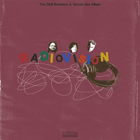 The Still Brothers x Vermin The Villain - Radiovision [CD]