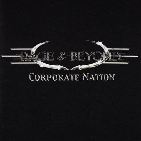 Rage And Beyond - Corporate Nation [CD]