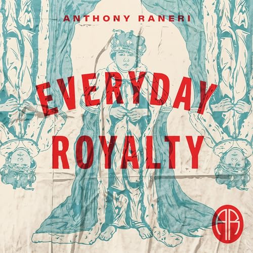 Everyday Royalty (Vinyl)