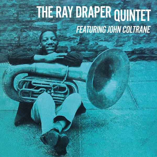 Ray Draper Quintet featuring John Coltrane (Vinyl) - Apocalypse Vinyl