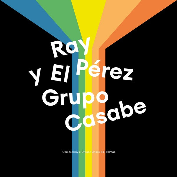 Ray Perez Y El Grupo Casabe (Vinyl)