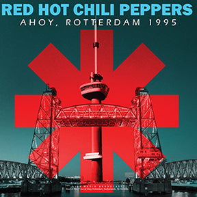 RED HOT CHILI PEPPERS Ahoy, Rotterdam 1995 [Import] [Vinyl] - Apocalypse Vinyl
