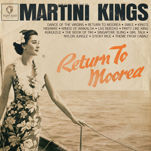 Martini Kings - Return To Moorea [Vinyl]