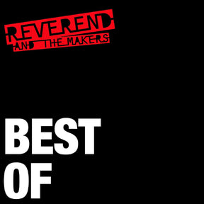 Reverend And The Makers - Best Of [CD]