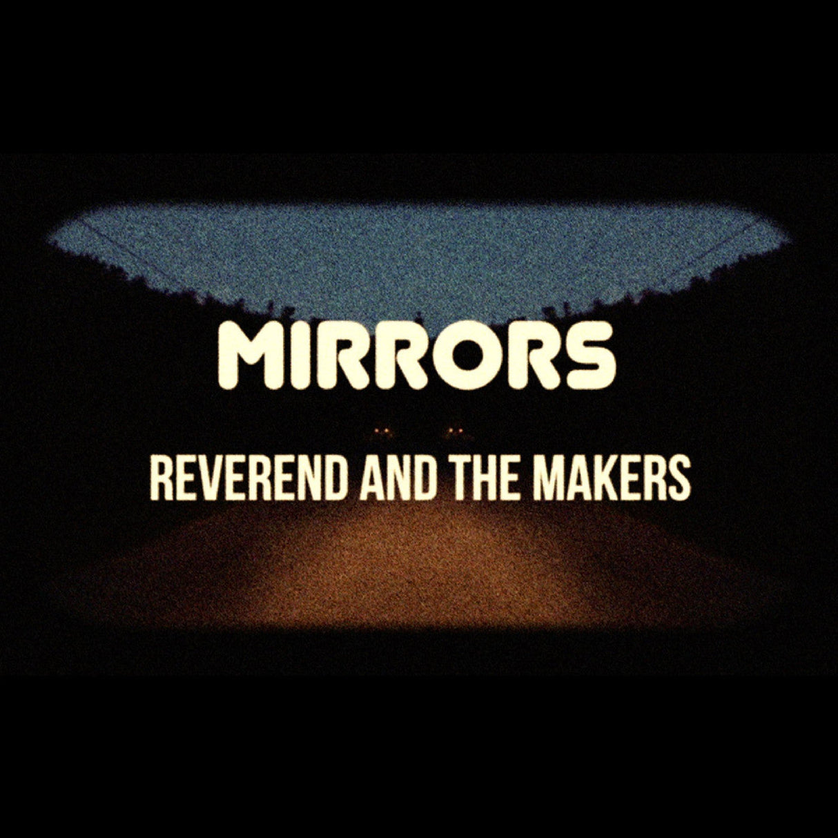 Reverend And The Makers - Mirrors [CD]