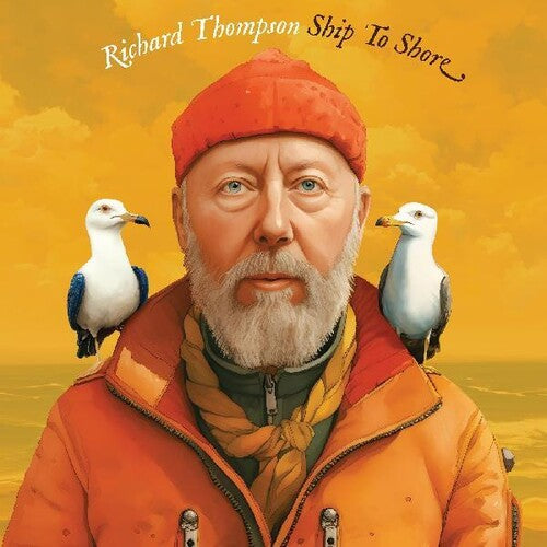 Richard Thompson Ship To Shore（贴纸、折叠式 LP 封套）（2 张 LP）[唱片 &amp; LP]