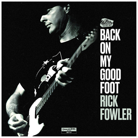 Rick Fowler - Back On My Good Foot [Vinyl]