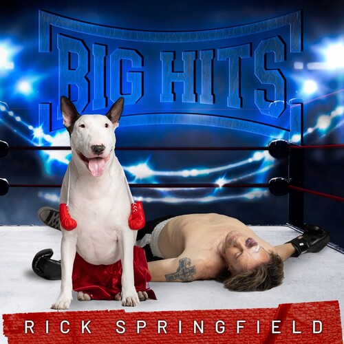 Big Hits: Rick Springfield's Greatest Hits, Vol. 2 [Explicit Content] (CD)