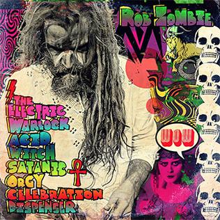 The Electric Warlock Acid Witch Satanic Orgy Celebration Dispenser [Vinyl]