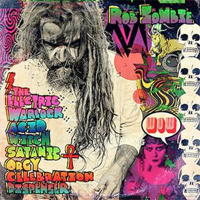 The Electric Warlock Acid Witch Satanic Orgy Celebration Dispenser [Vinyl]