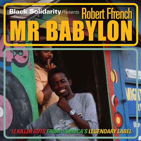 Black Solidarity Presents Mr Babylon (CD)