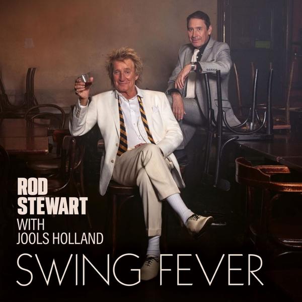 Rod Stewart con Jools Holland Swing Fever [Discos y LP]