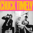 ROLE MODEL - Chuck Timely & The Hourglass (Indie Exclusive) [Tangerine LP] [Vinyl]