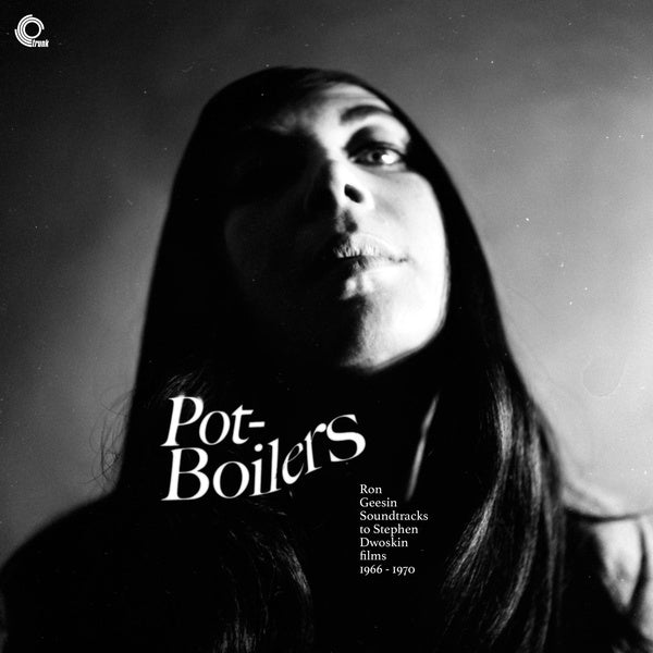 Pot-Boilers: Ron Geesin Soundtracks to Stephen Dwoskin Films 1966-1970 (Vinyl)