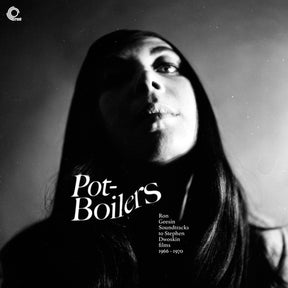 Pot-Boilers: Ron Geesin Soundtracks to Stephen Dwoskin Films 1966-1970 (Vinyl) - Apocalypse Vinyl