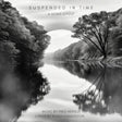 Suspended In Time [LP] [Vinyl]