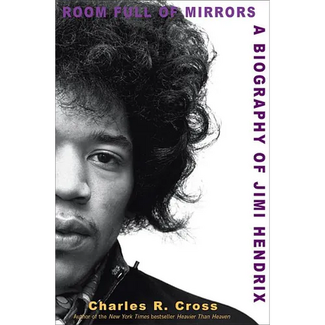 Room Full of Mirrors: A Biography of Jimi Hendrix - Hardcover
