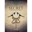A Secret Never to be Told