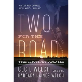 Two for the Road: The Trumpet and Me