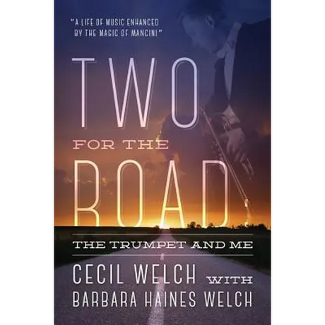 Two for the Road: The Trumpet and Me