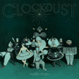 Clockdust (Vinyl) - Apocalypse Vinyl