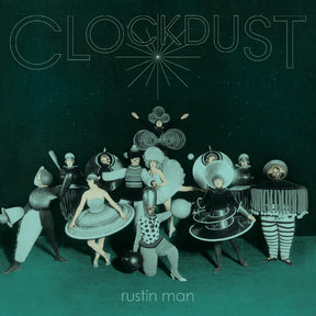 Clockdust (Vinyl) - Apocalypse Vinyl