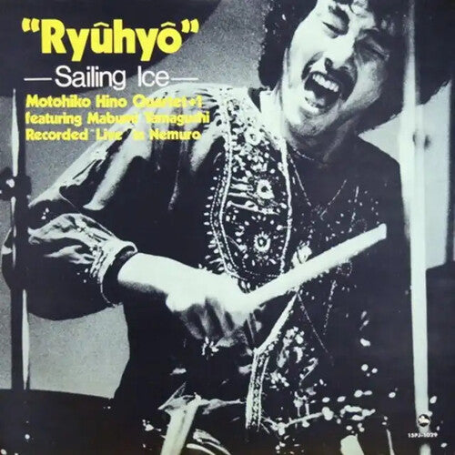 MOTOHIKO HINO QUARTET + 1 Ryuhyo "Sailing Ice" (180g) [Import] [Records & LPs]