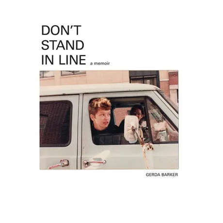 Don't Stand In Line: A Memoir - Paperback